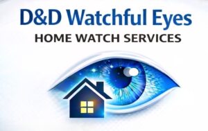 D&D Watchful Eyes Home Watch Services